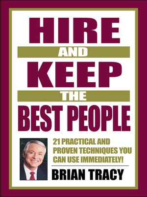 cover image of Hire and Keep the Best People